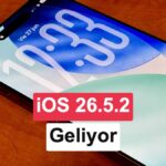 iPhone’lar için iOS 26.5.2 güncellemesi yolda: Neler getirecek?