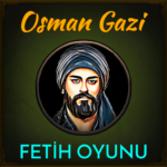 Osman Gazi Oyunu Osman Gazi Oyunu